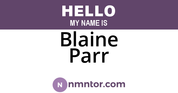 Blaine Parr
