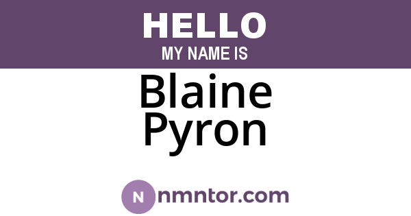 Blaine Pyron