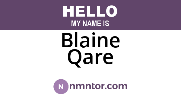 Blaine Qare