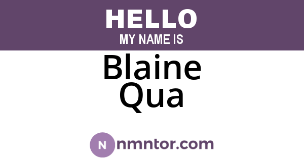 Blaine Qua