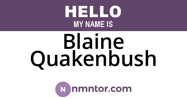Blaine Quakenbush