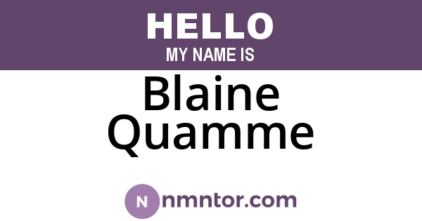 Blaine Quamme