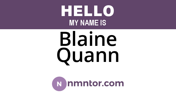 Blaine Quann