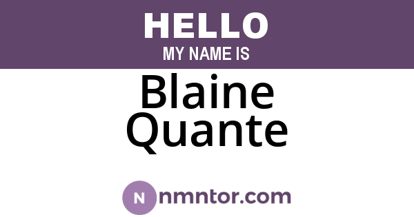 Blaine Quante