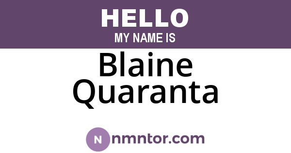 Blaine Quaranta