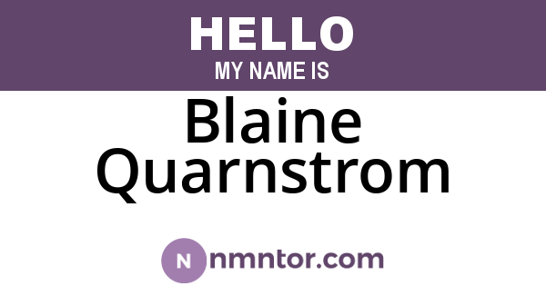 Blaine Quarnstrom