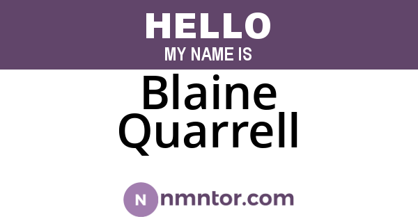 Blaine Quarrell