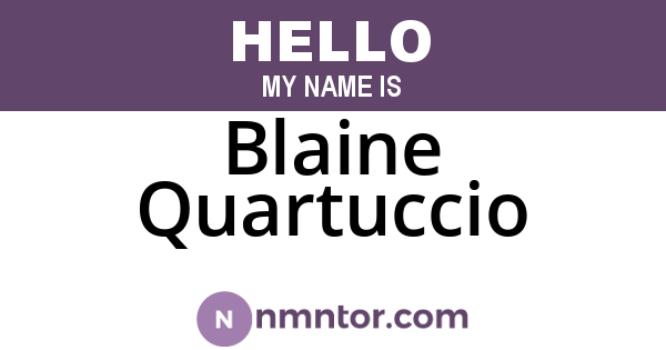 Blaine Quartuccio