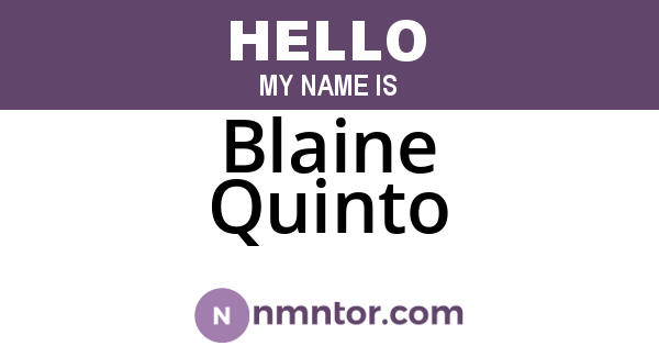 Blaine Quinto