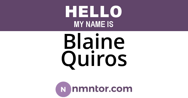 Blaine Quiros