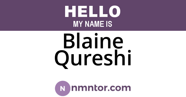 Blaine Qureshi