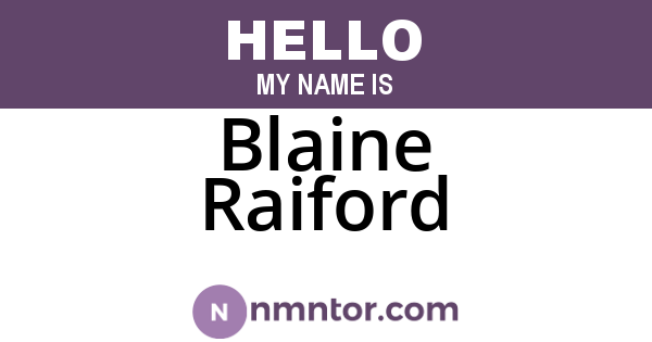 Blaine Raiford