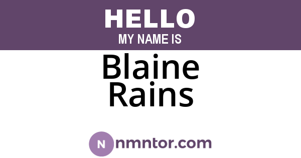 Blaine Rains