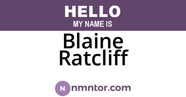 Blaine Ratcliff