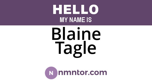 Blaine Tagle