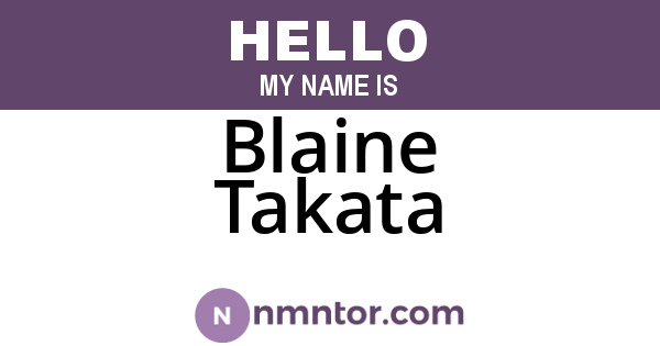 Blaine Takata