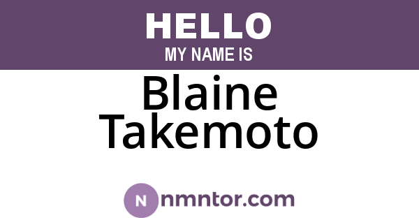 Blaine Takemoto