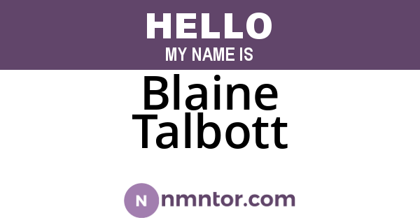 Blaine Talbott