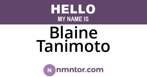 Blaine Tanimoto