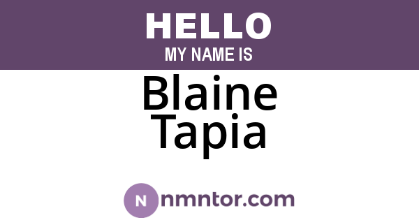 Blaine Tapia