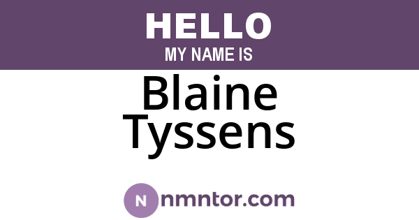 Blaine Tyssens