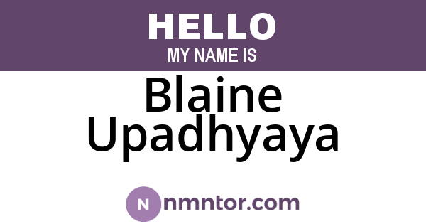 Blaine Upadhyaya