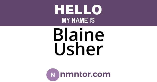 Blaine Usher