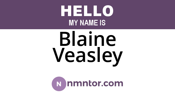 Blaine Veasley