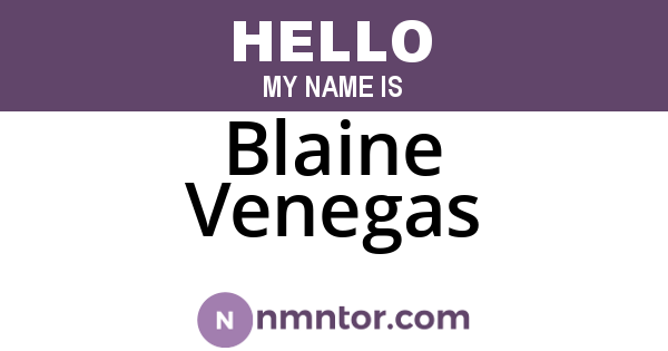 Blaine Venegas