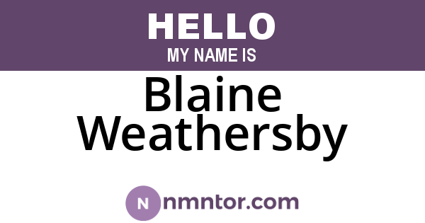 Blaine Weathersby