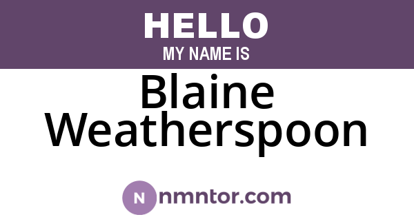 Blaine Weatherspoon