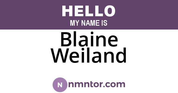 Blaine Weiland