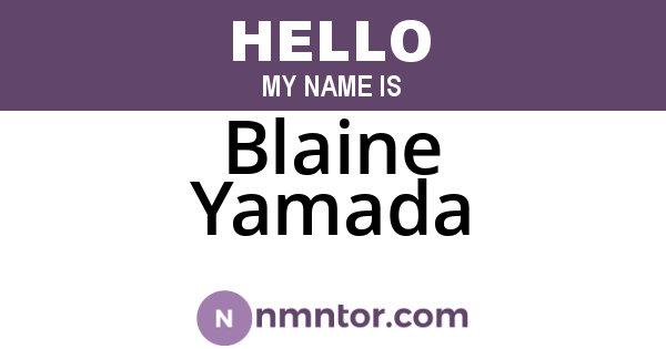 Blaine Yamada