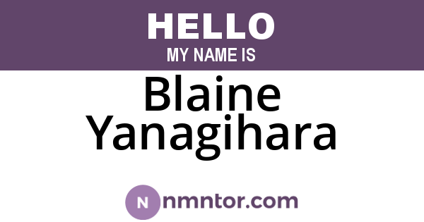 Blaine Yanagihara