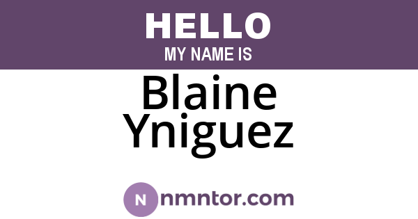 Blaine Yniguez