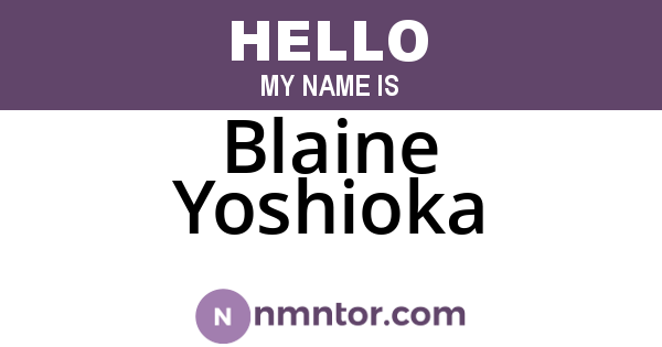 Blaine Yoshioka