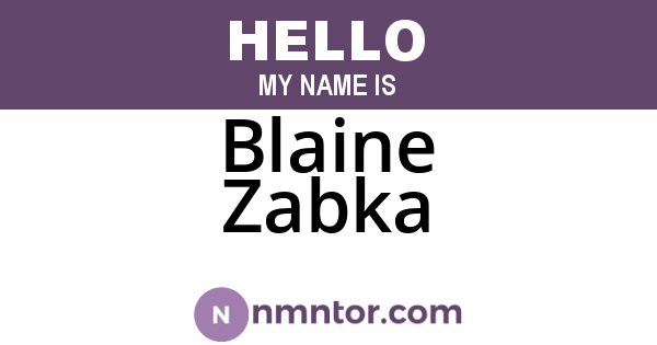 Blaine Zabka