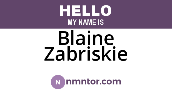 Blaine Zabriskie