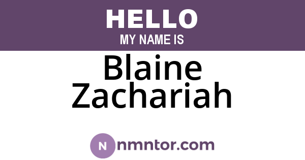 Blaine Zachariah