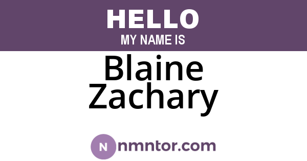 Blaine Zachary