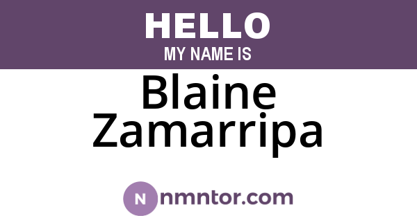 Blaine Zamarripa