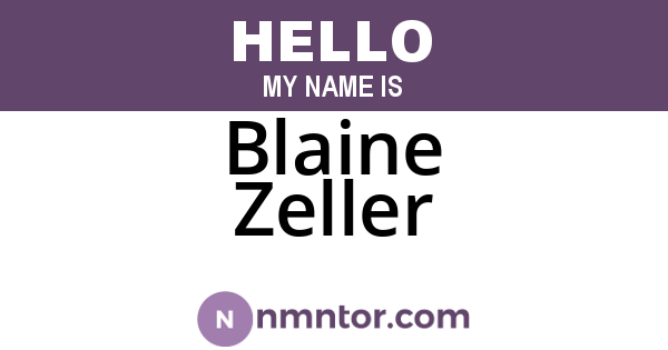 Blaine Zeller