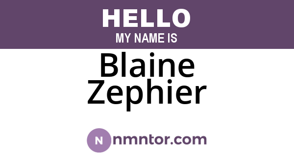Blaine Zephier