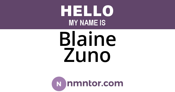 Blaine Zuno