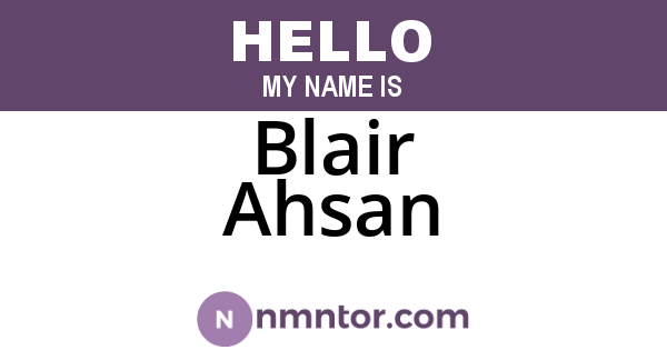 Blair Ahsan