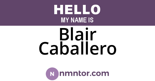 Blair Caballero