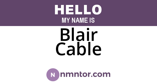 Blair Cable