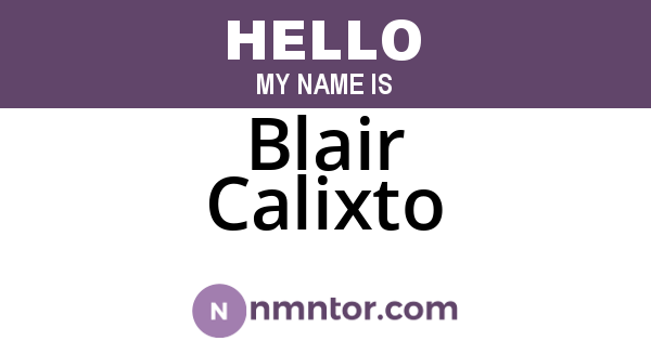 Blair Calixto