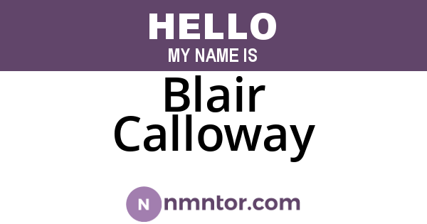 Blair Calloway