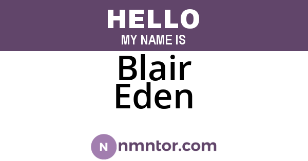 Blair Eden